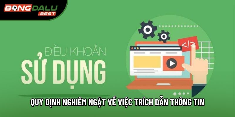 Quy định nghiêm ngặt về việc trích dẫn thông tin
